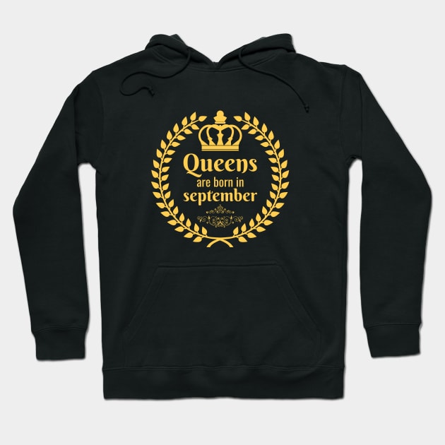 Queens are born in september Hoodie by LAMUS